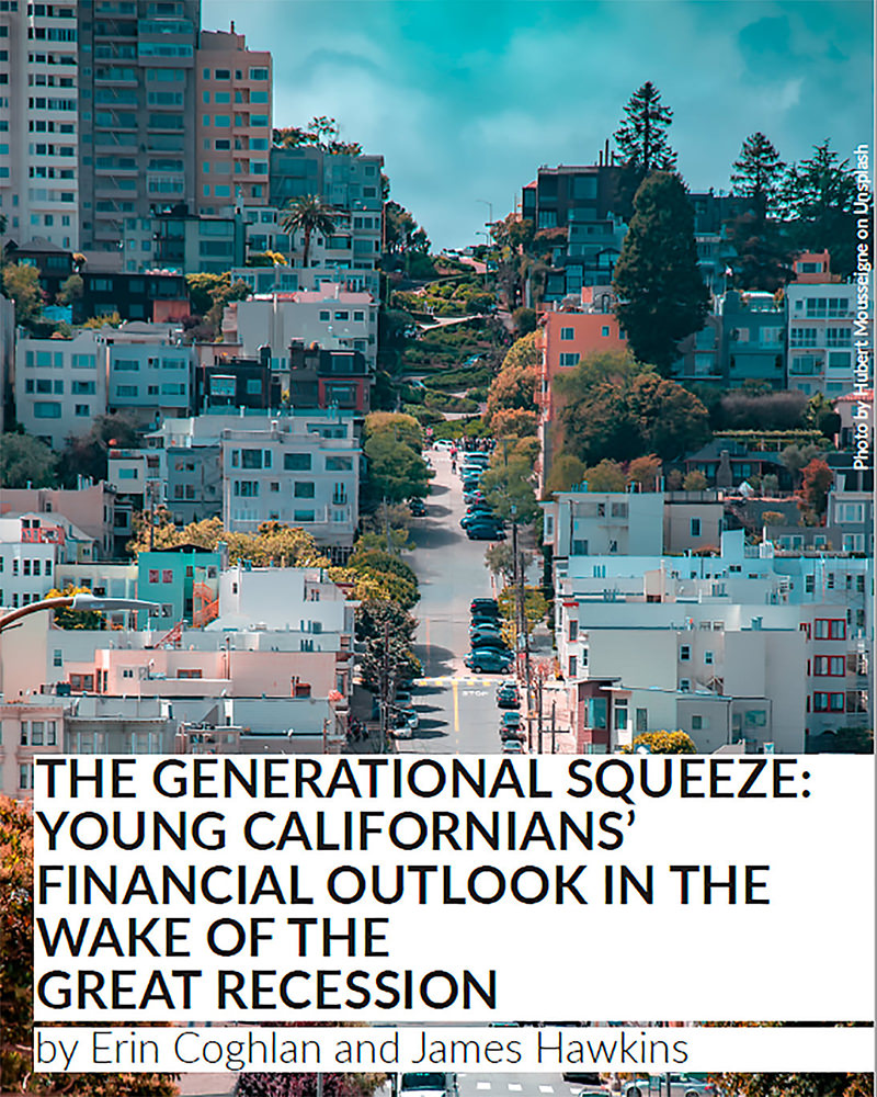 The Generational Squeeze: Young Californians Financial Outlook in the Wake of the Great Recession